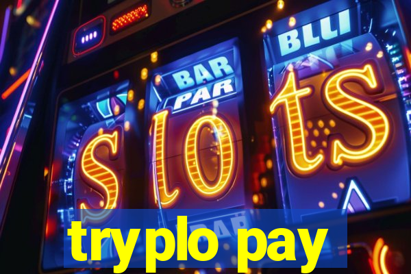 tryplo pay